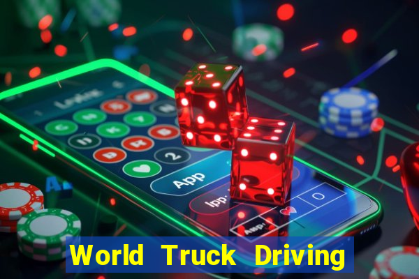 World Truck Driving Simulator Dinheiro Infinito tudo desbloqueado